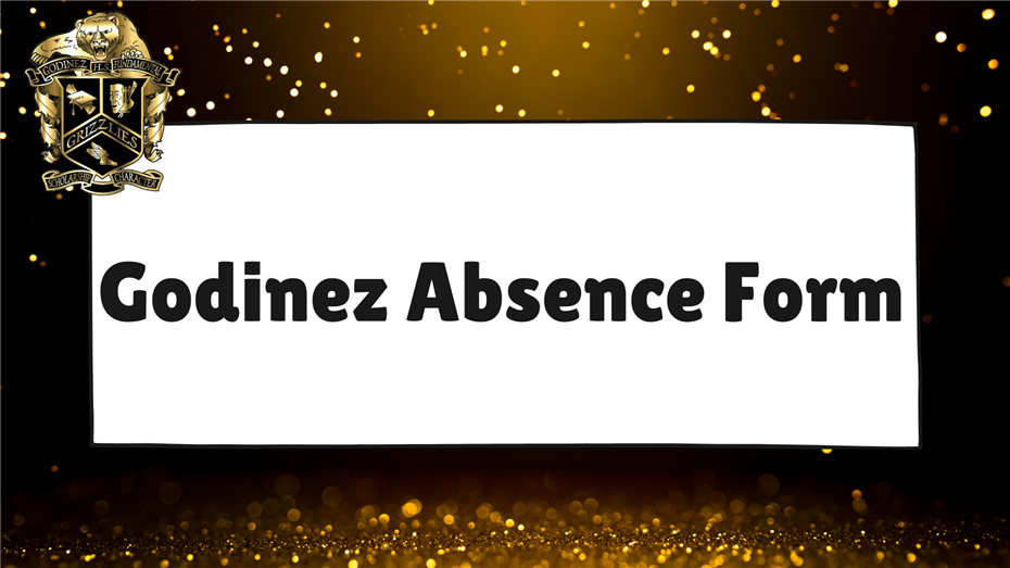  Godinez Absence Form